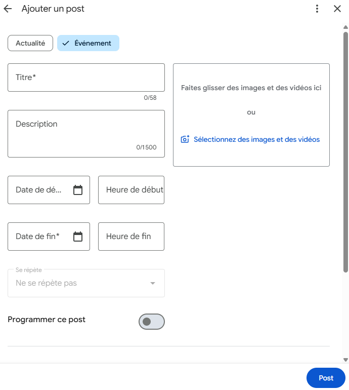 Écran « Ajouter un post » de la fiche Google, format Événement : un titre obligatoire de 58 caractères maximum, une description, une date de début et une date de fin, une option de répétition et « Programmer ce post »